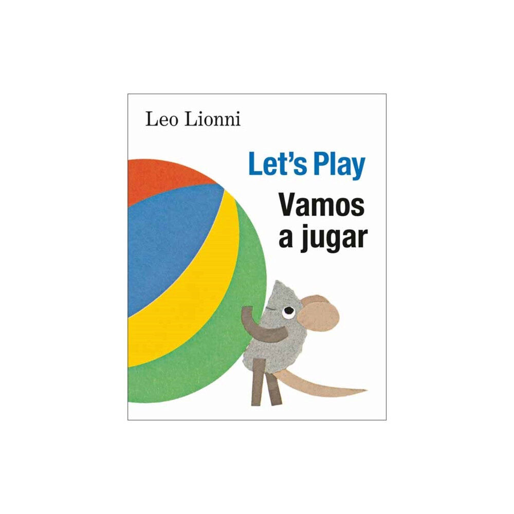 Random House USA Inc Vamos a jugar (Let's Play, Spanish-English Bilingual Edition) (bok, board book, eng)