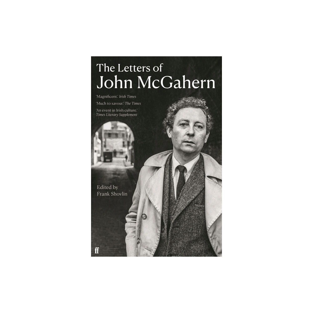 Faber & Faber The Letters of John McGahern (häftad, eng)