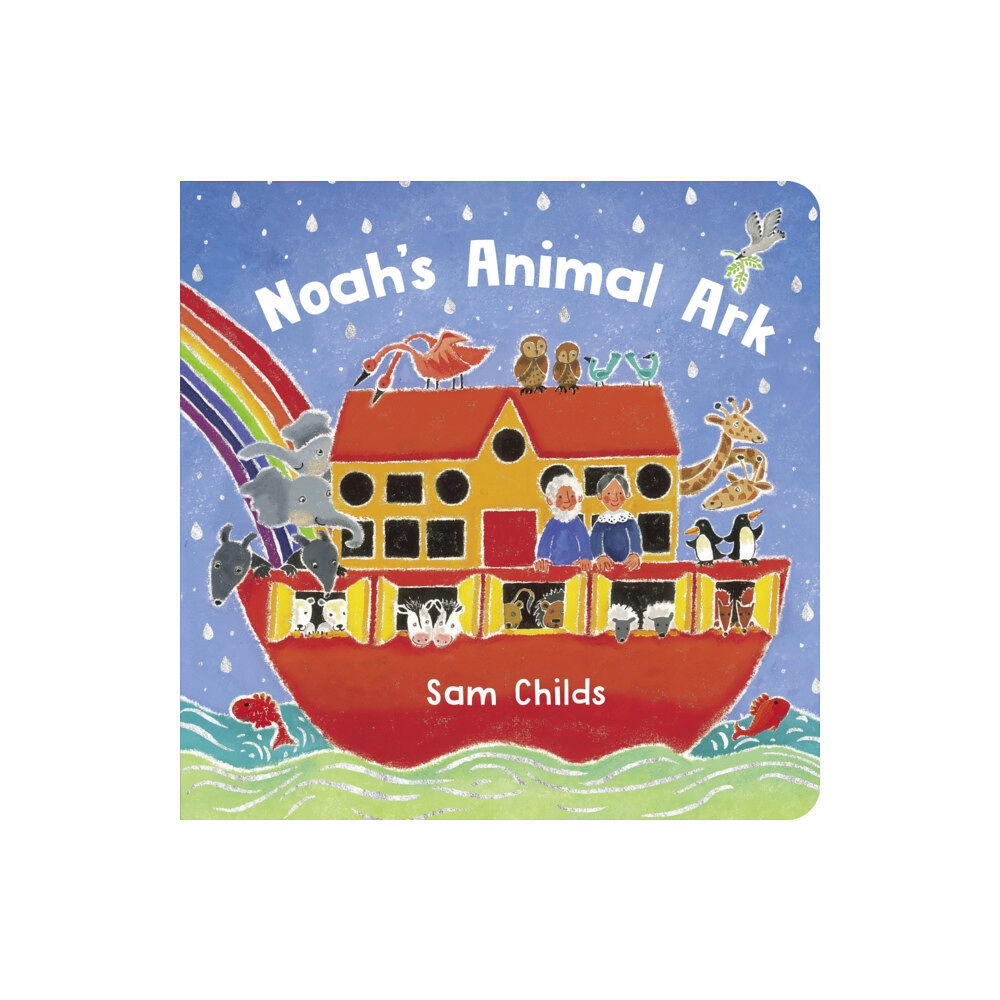 Scholastic Noah's Animal Ark BB (NE) (inbunden, eng)