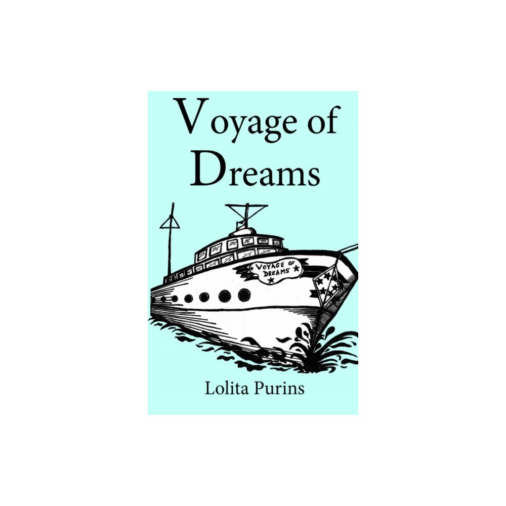 Andrews UK Limited Voyage of Dreams (inbunden, eng)