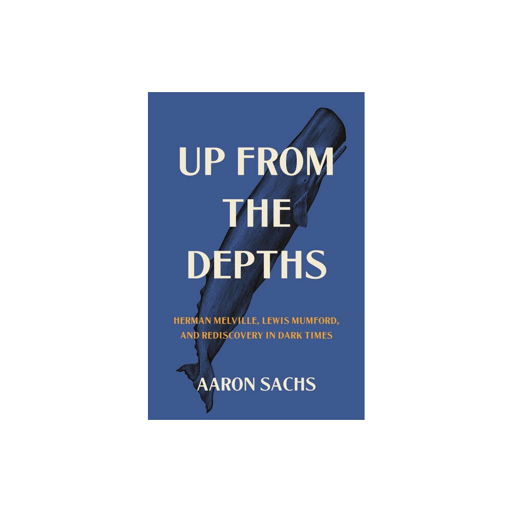 Princeton University Press Up from the Depths (inbunden, eng)