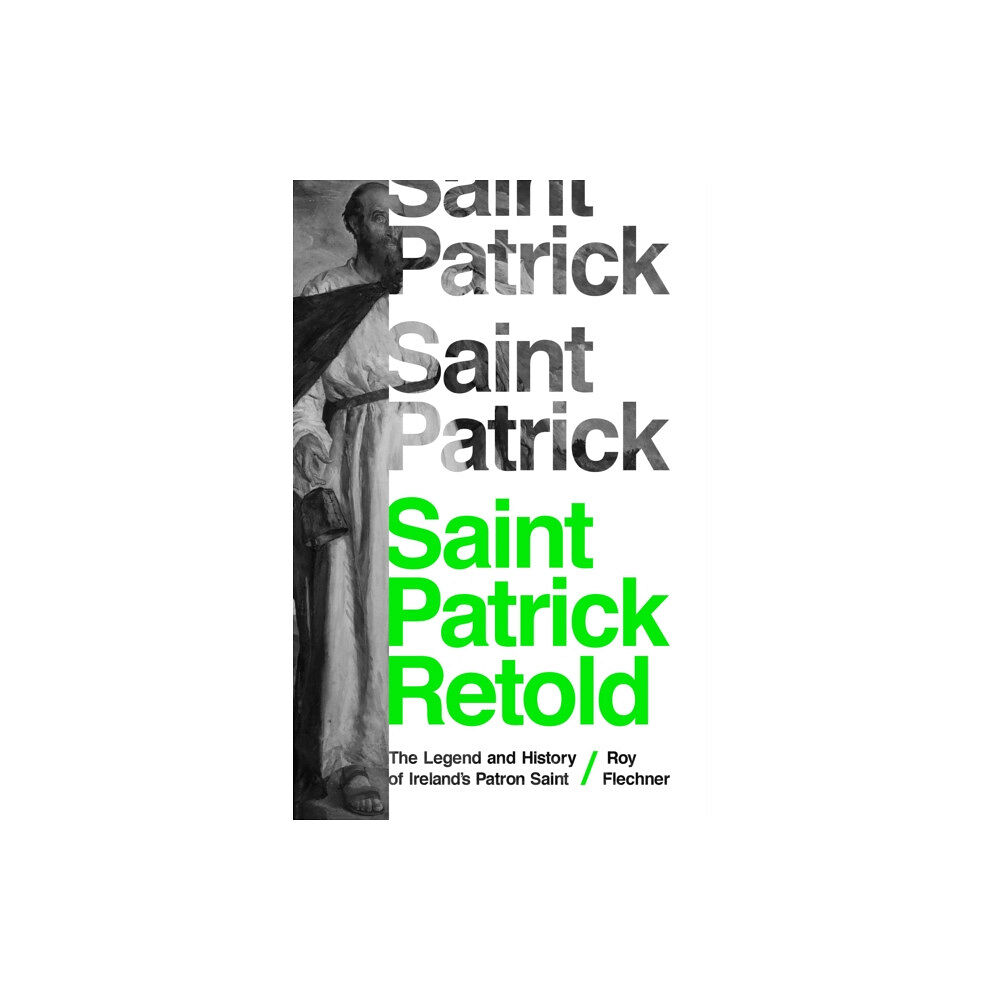 Princeton University Press Saint Patrick Retold (häftad, eng)