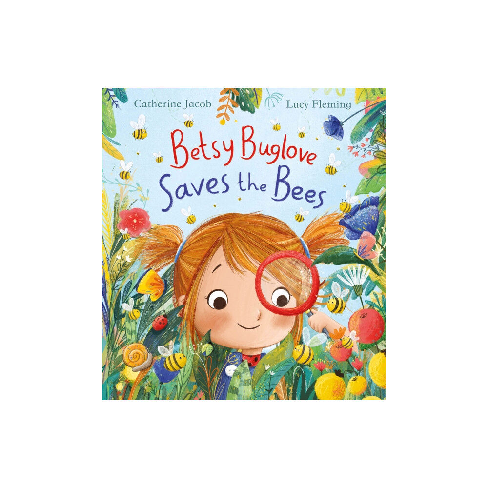 Scholastic Betsy Buglove Saves the Bees (PB) (häftad, eng)