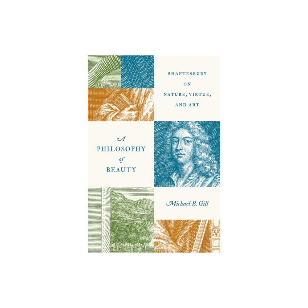 Princeton University Press A Philosophy of Beauty (inbunden, eng)