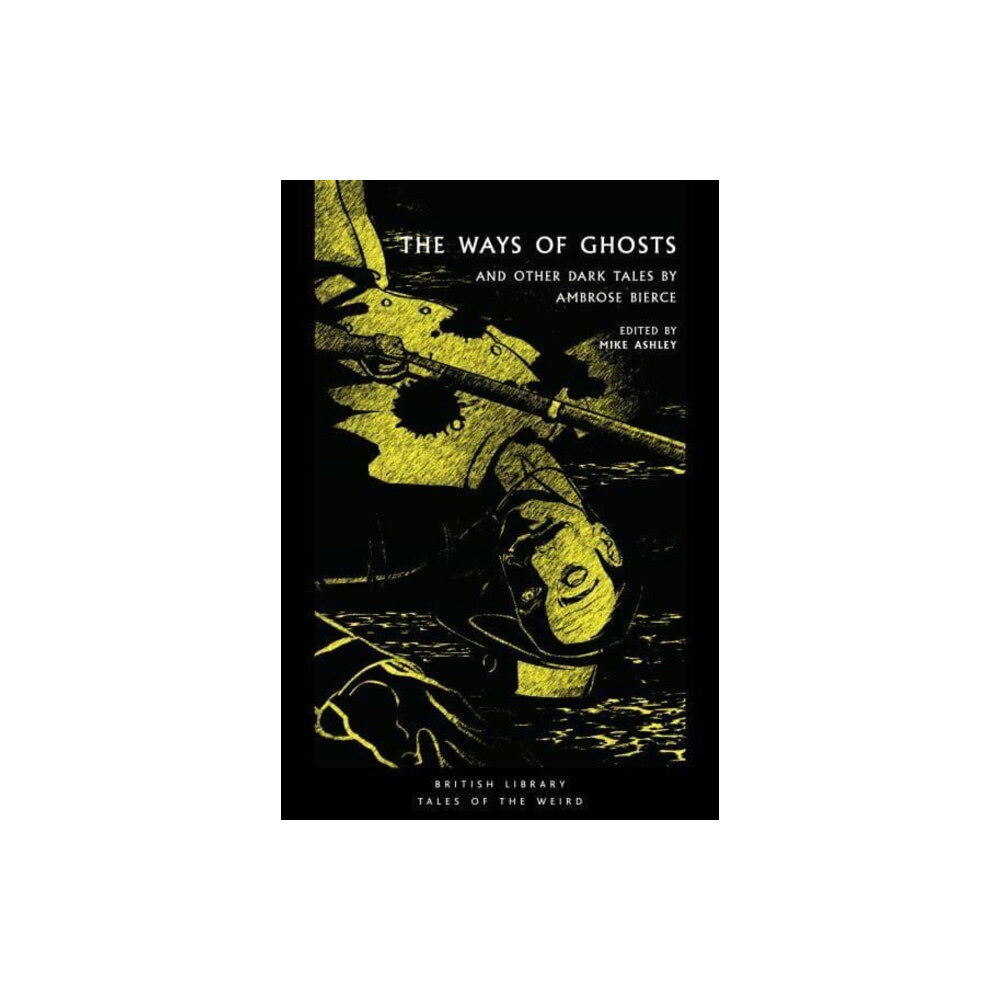 British Library Publishing The Ways of Ghosts (häftad, eng)