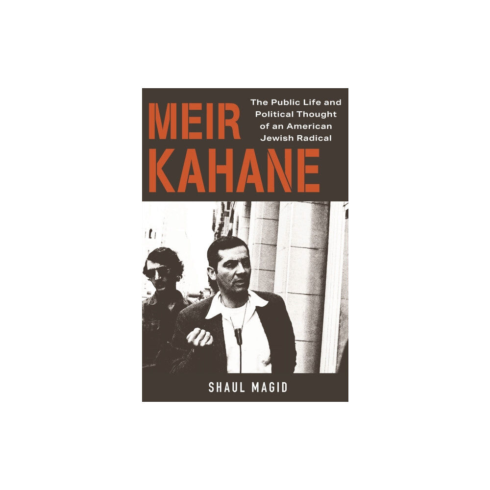 Princeton University Press Meir Kahane (häftad, eng)