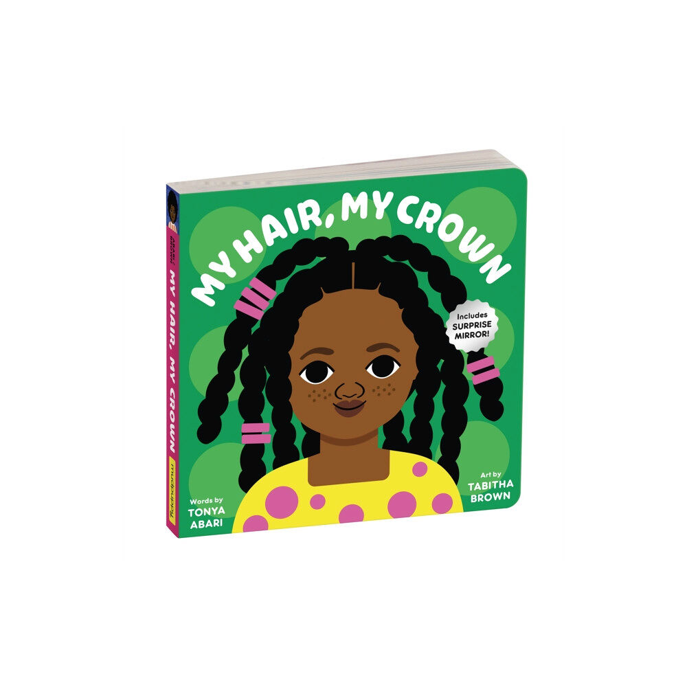 Galison My Hair, My Crown Board Book (bok, board book, eng)