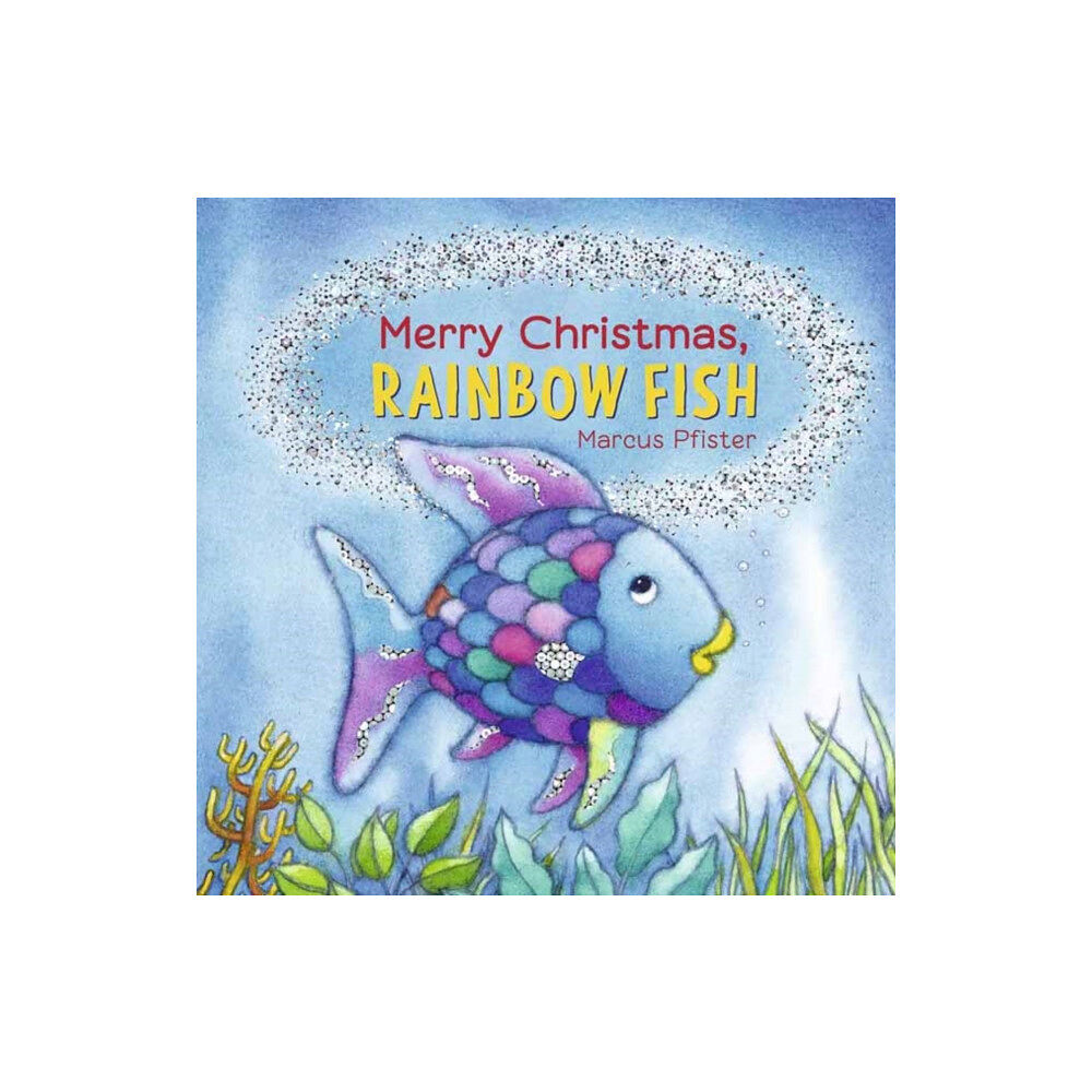 North-South Books Merry Christmas, Rainbow Fish (bok, board book, eng)