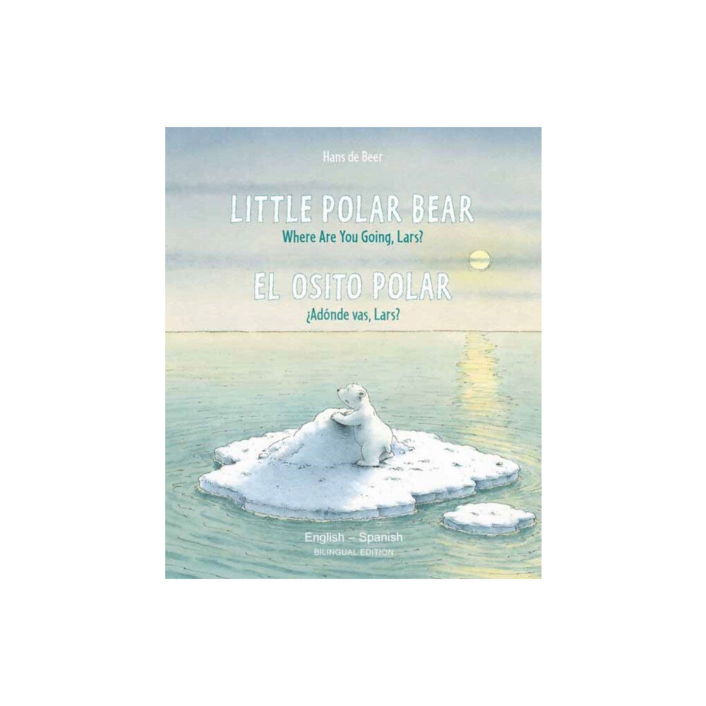 North-South Books Little Polar Bear - English/Spanish (häftad, spa)