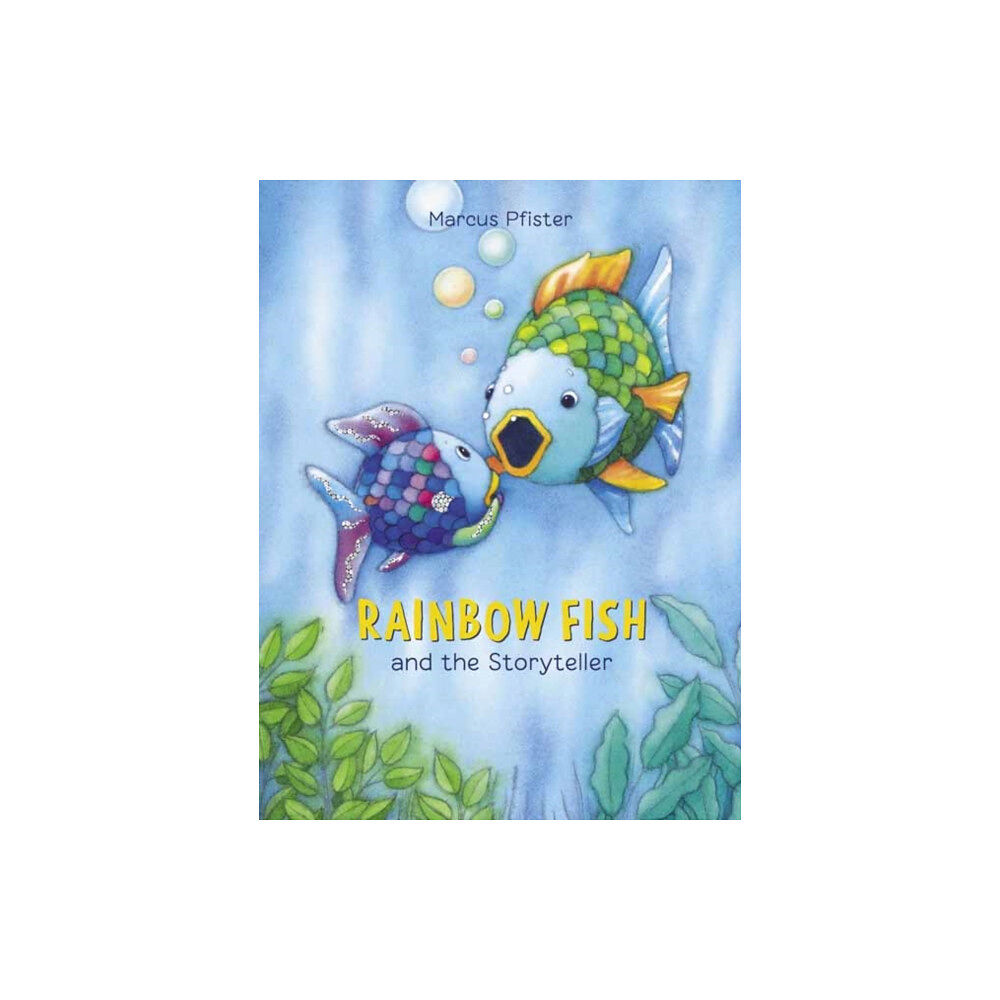 North-South Books Rainbow Fish and the Storyteller (inbunden, eng)