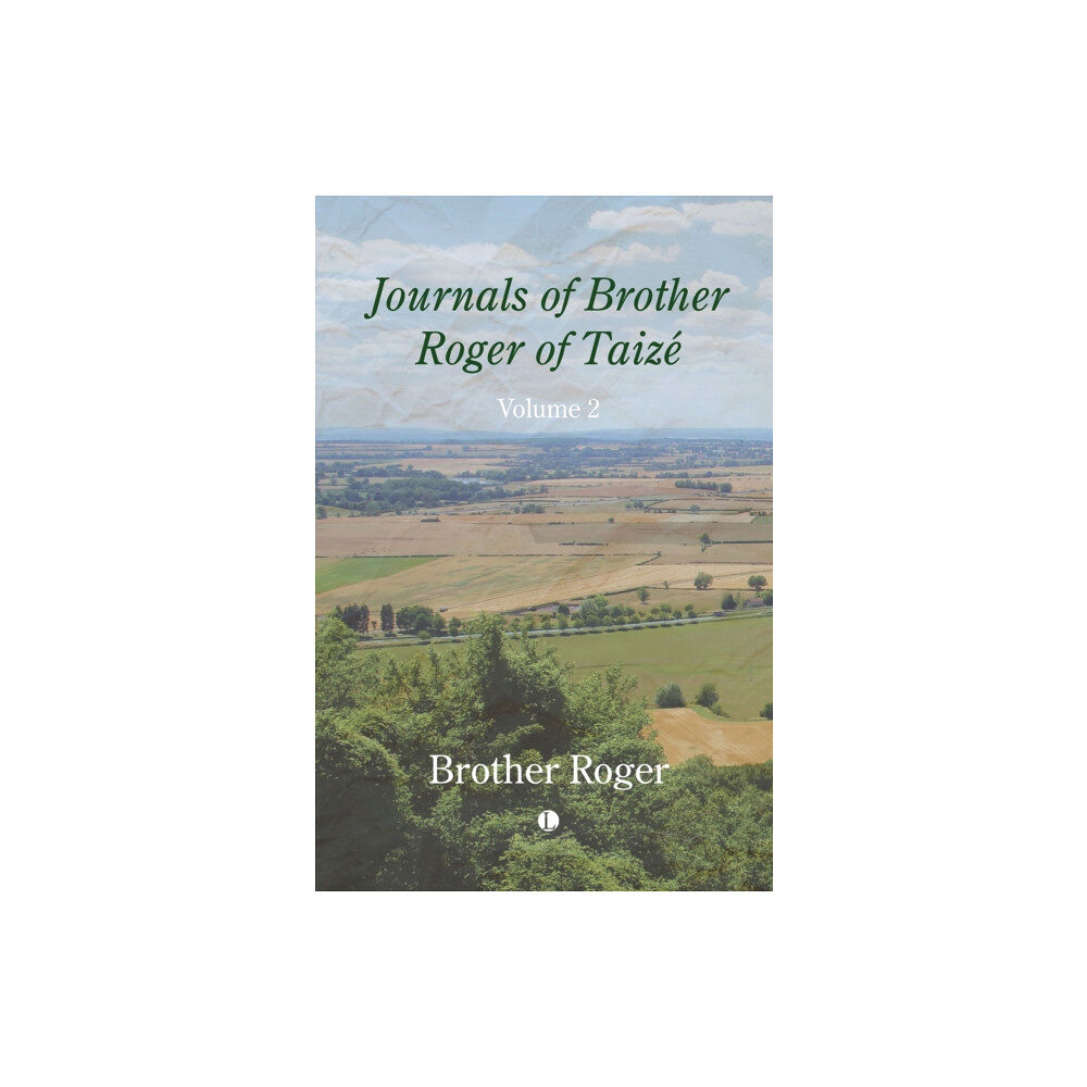 James Clarke & Co Ltd Journals of Brother Roger of Taize, Volume II (häftad, eng)