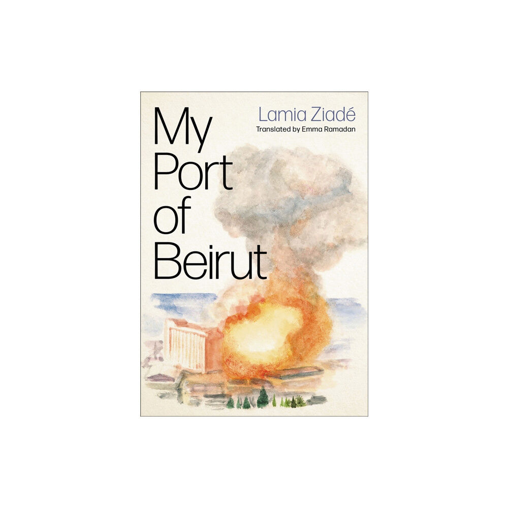 Pluto Press My Port of Beirut (häftad, eng)