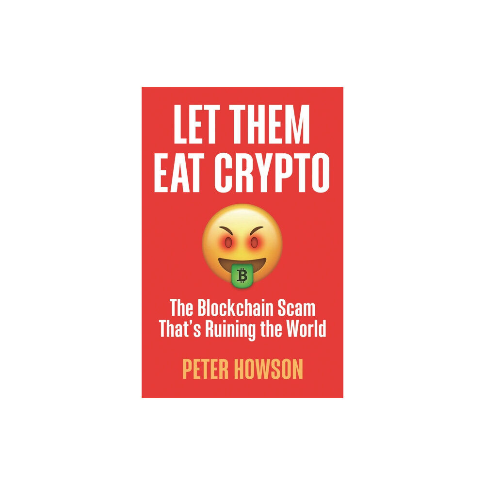 Pluto Press Let Them Eat Crypto (häftad, eng)