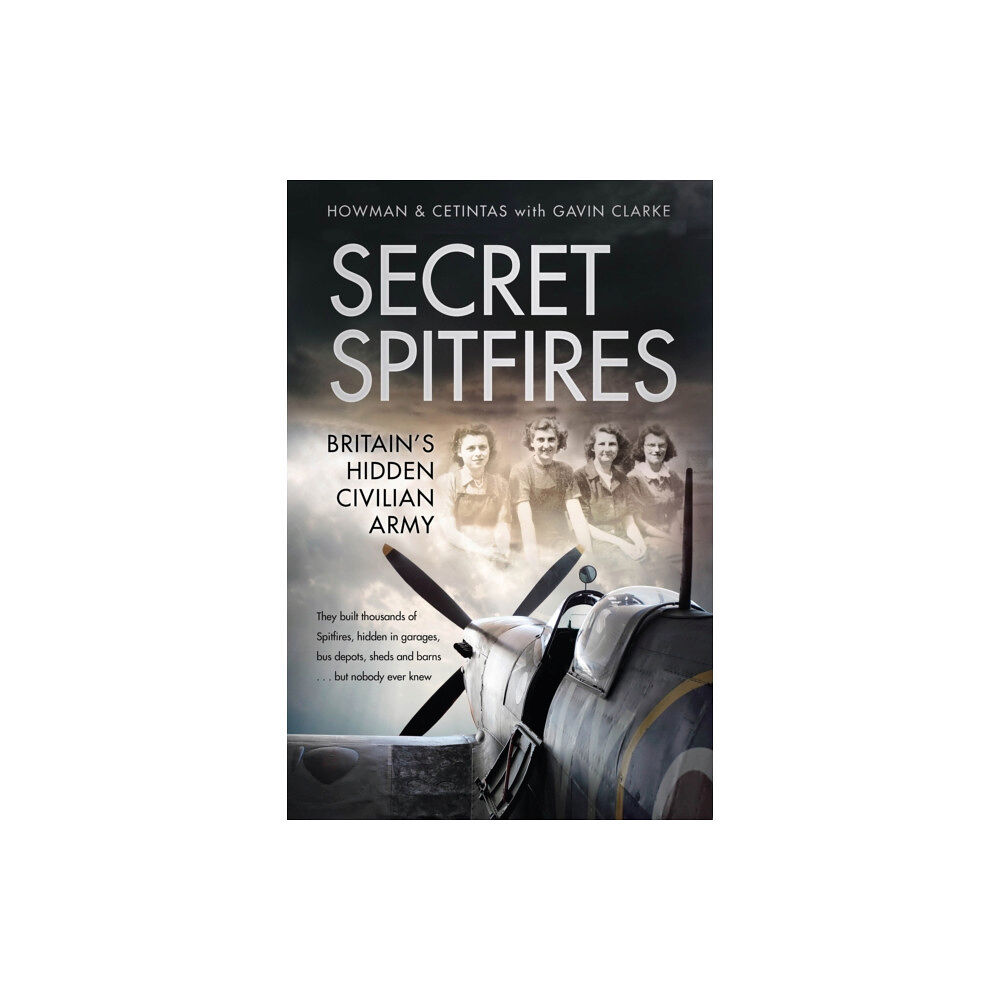 The History Press Ltd Secret Spitfires (inbunden, eng)
