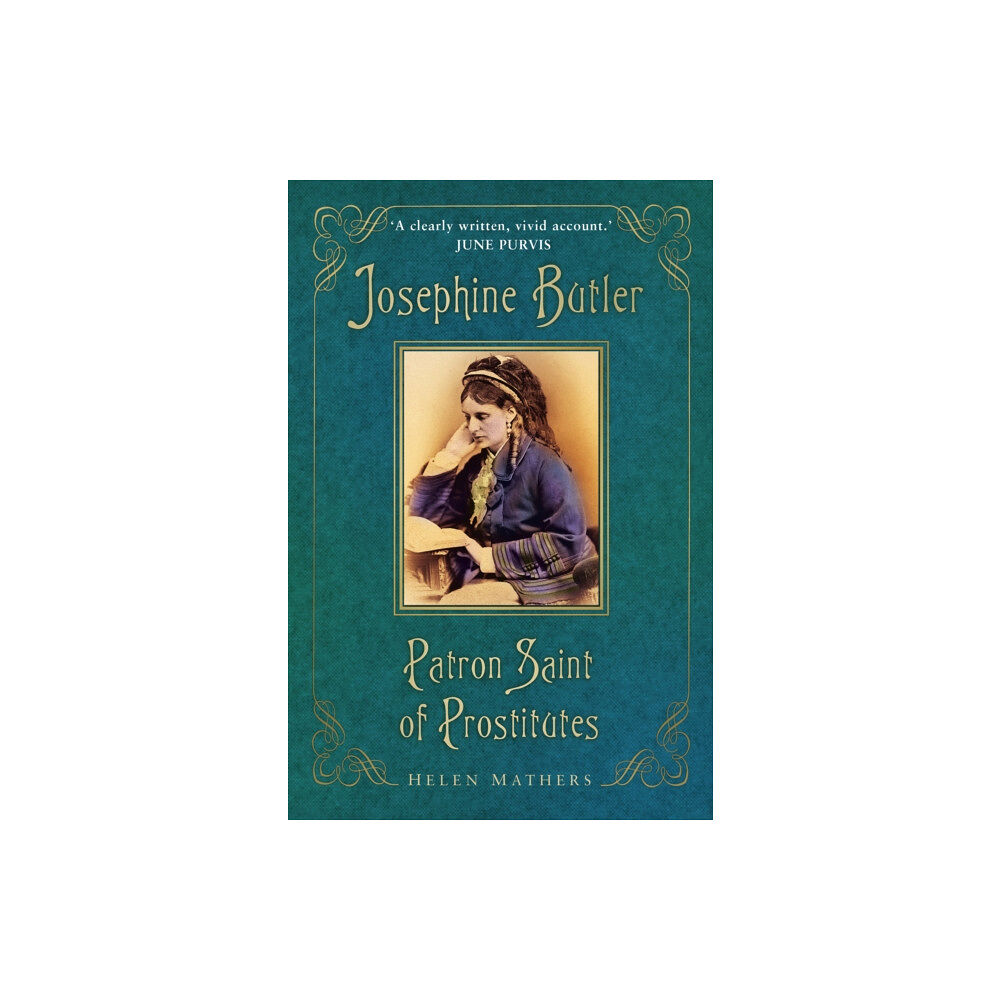 The History Press Ltd Josephine Butler (häftad, eng)