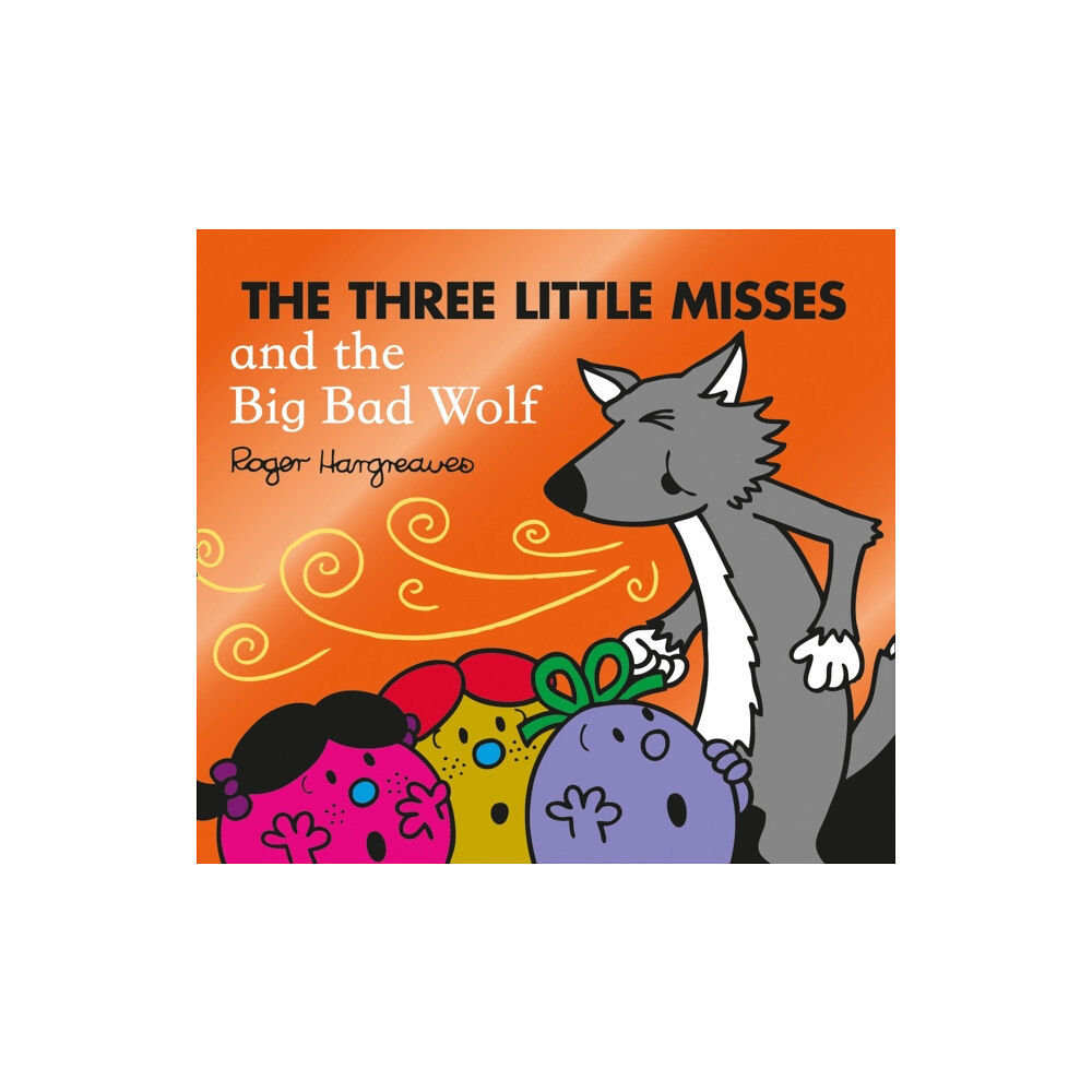 HarperCollins Publishers The Three Little Misses and the Big Bad Wolf (häftad, eng)