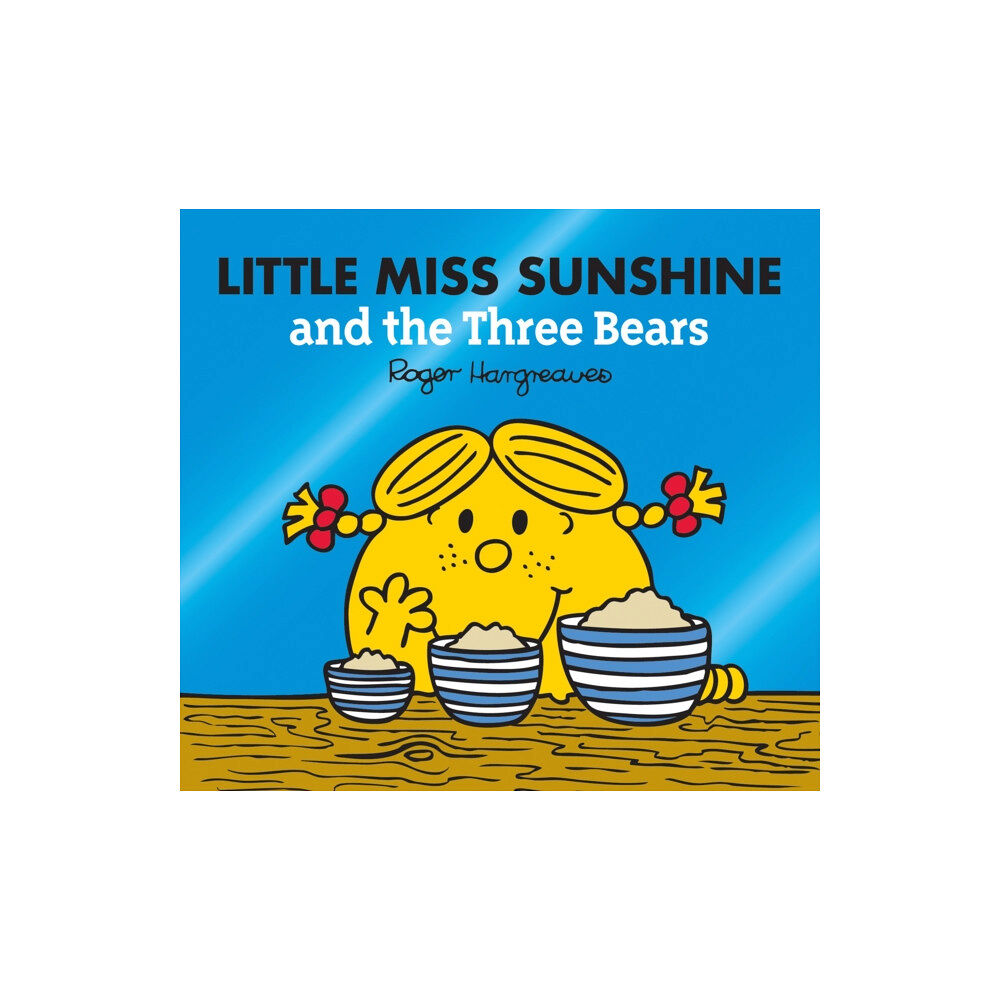 HarperCollins Publishers Little Miss Sunshine and the Three Bears (häftad, eng)