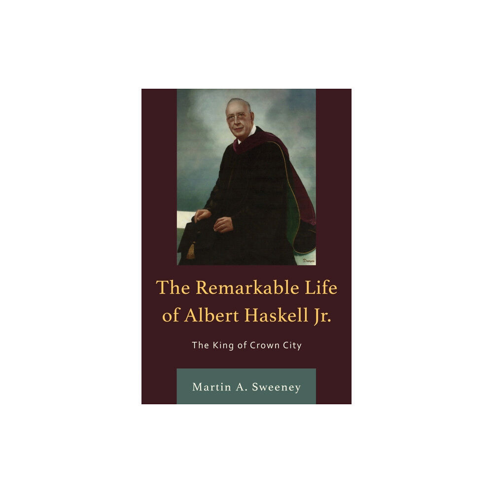 University press of america The Remarkable Life of Albert Haskell, Jr. (häftad, eng)