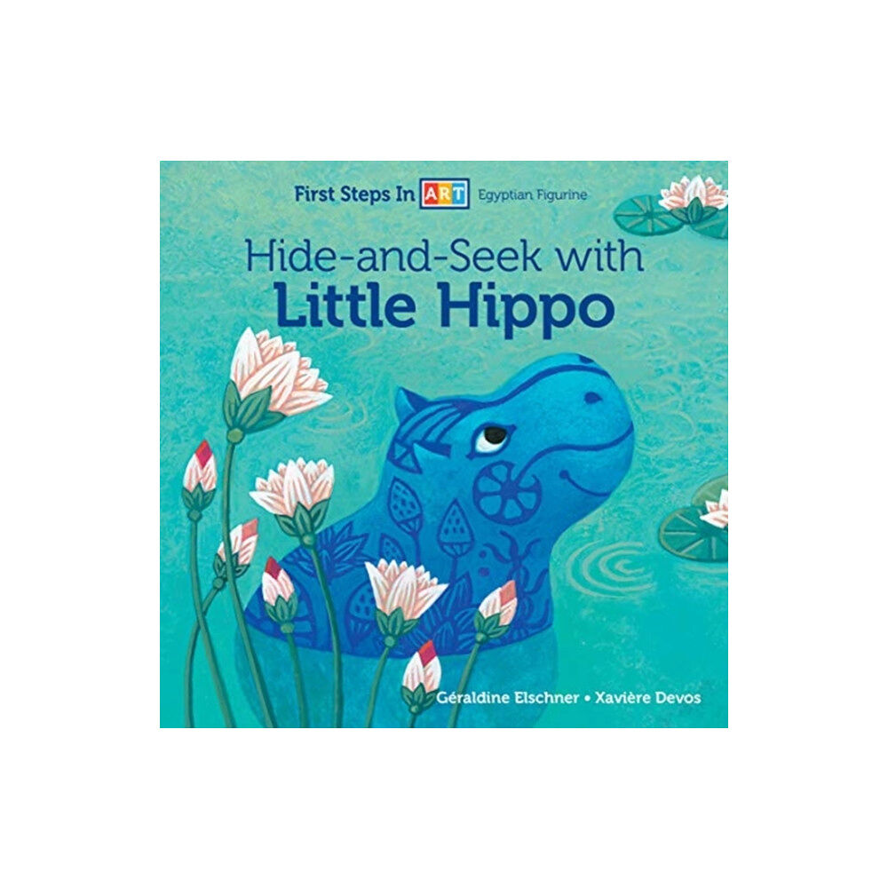 Schiffer Publishing Ltd Hide-and-Seek with Little Hippo (bok, board book, eng)