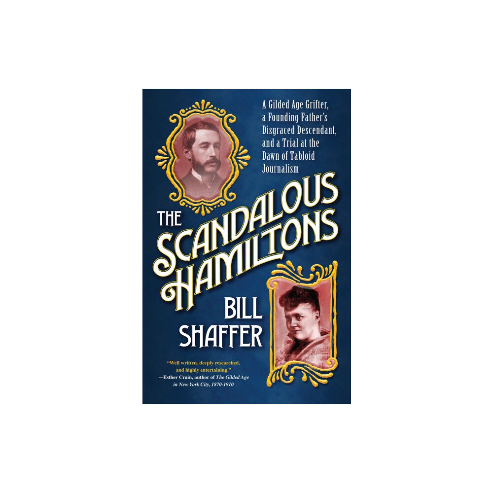 Citadel Press Inc.,U.S. The Scandalous Hamiltons (inbunden, eng)