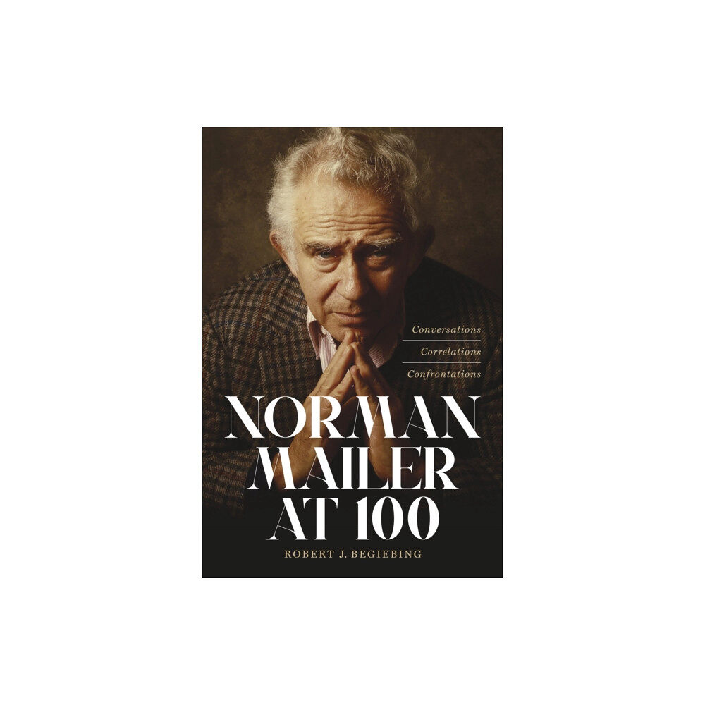 Louisiana State University Press Norman Mailer at 100 (inbunden, eng)