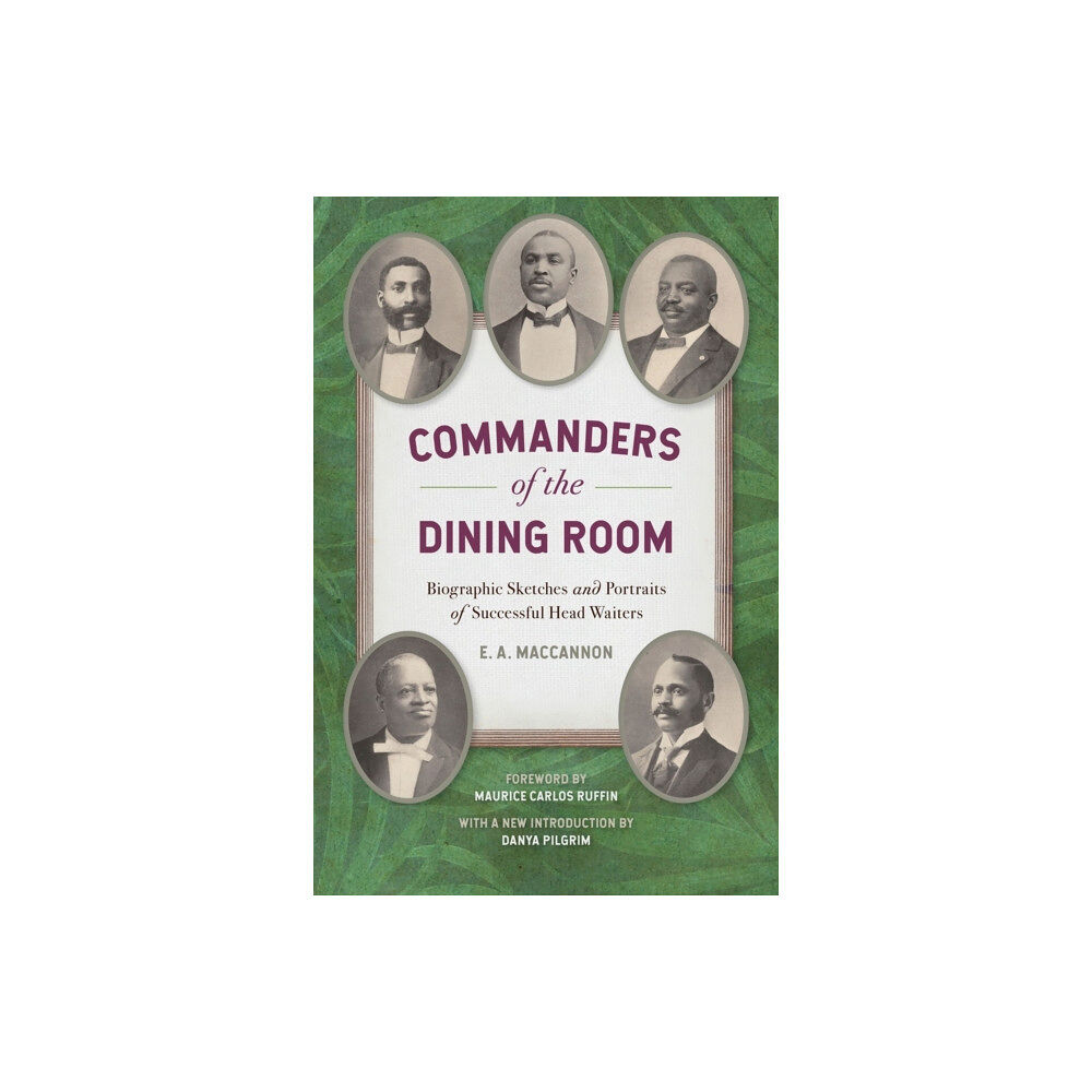 University of Georgia Press Commanders of the Dining Room (häftad, eng)