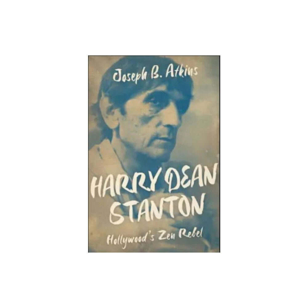 The University Press of Kentucky Harry Dean Stanton (häftad, eng)