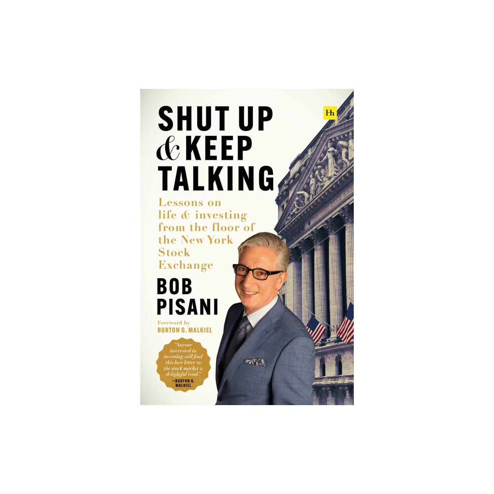 Harriman House Publishing Shut Up and Keep Talking (inbunden, eng)