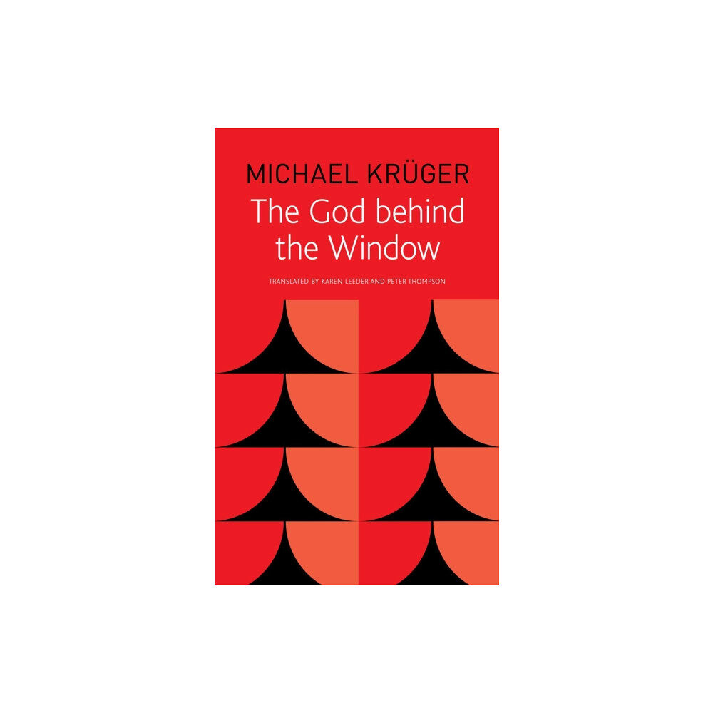 Seagull Books London Ltd The God Behind the Window (häftad, eng)