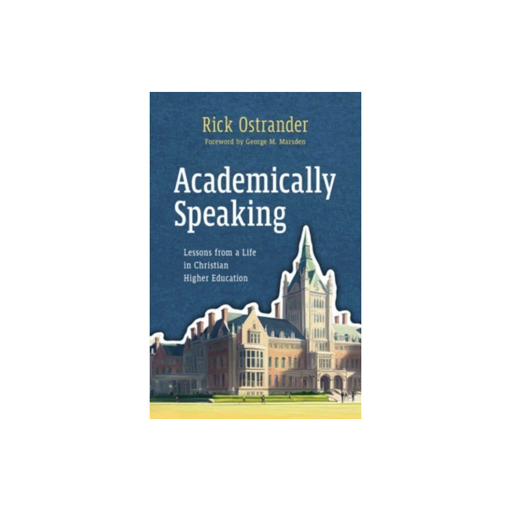 William b eerdmans publishing co Academically Speaking (häftad, eng)