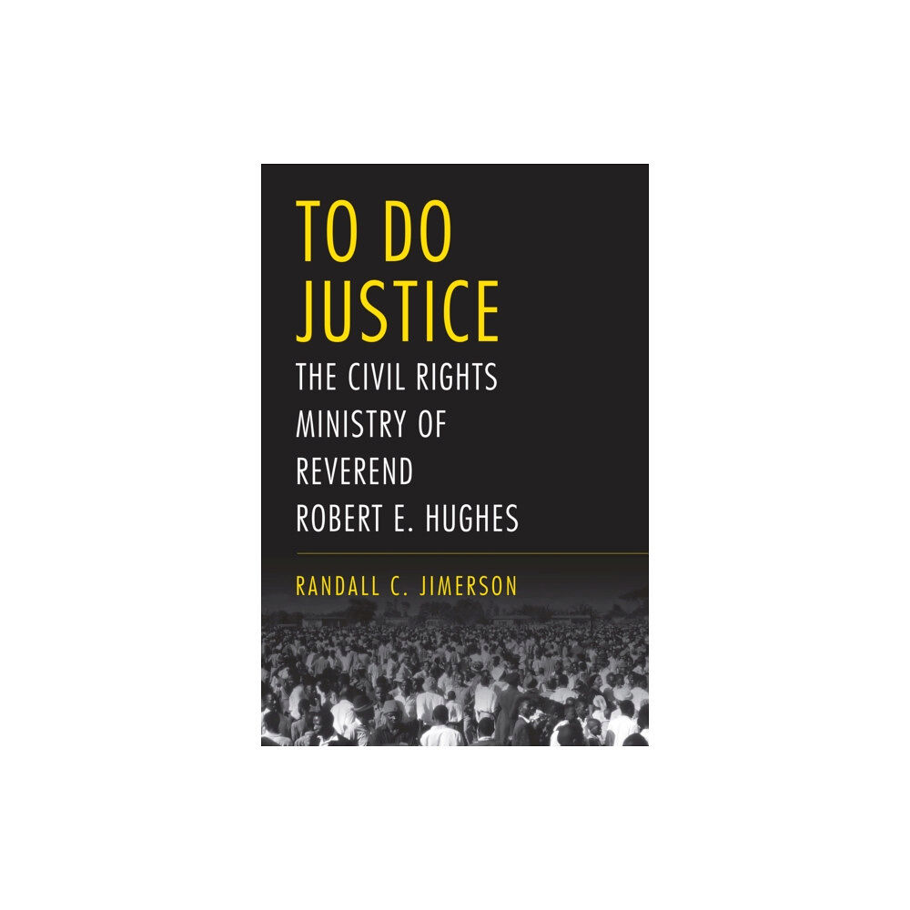 The University of Alabama Press To Do Justice (inbunden, eng)