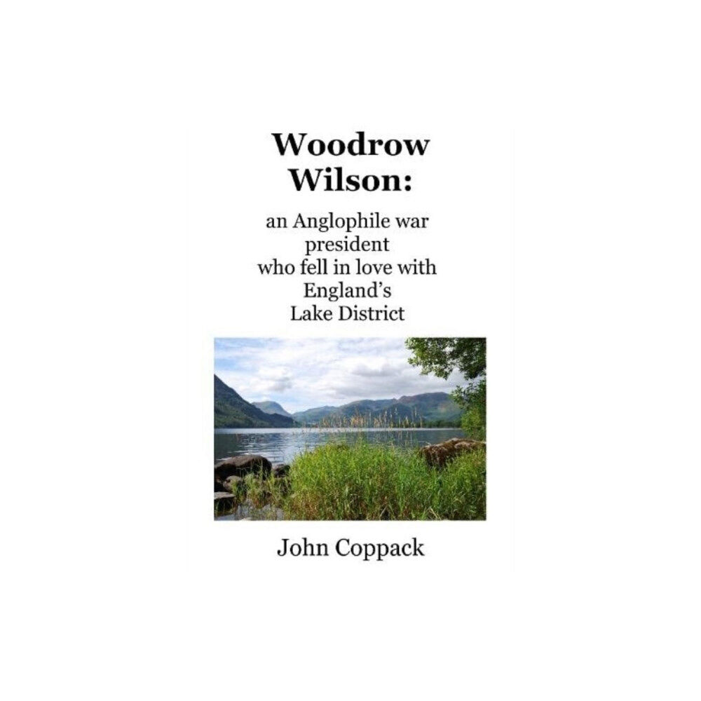 Follifoot Publishing Limited Woodrow Wilson: (häftad, eng)