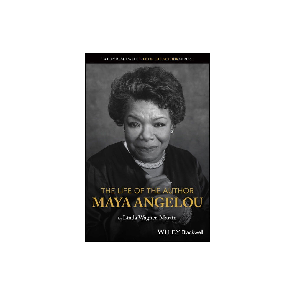 John Wiley And Sons Ltd The Life of the Author: Maya Angelou (häftad, eng)