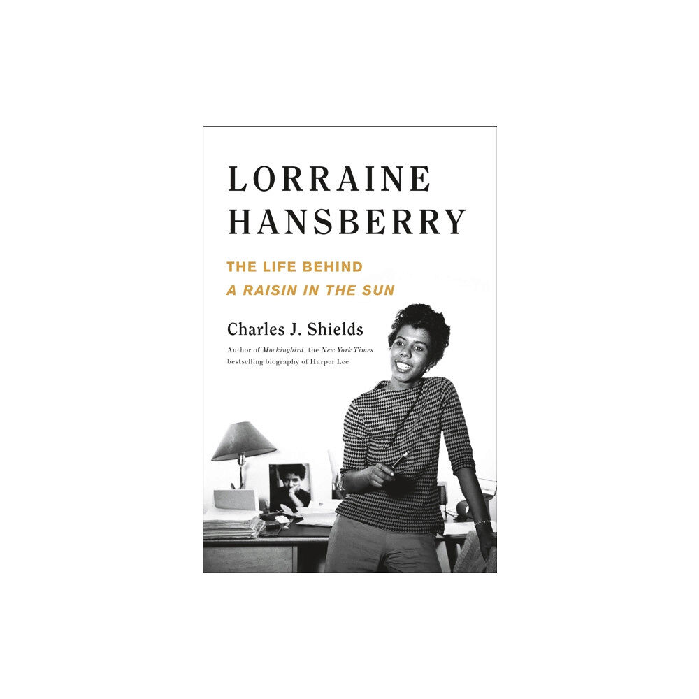 Henry Holt and Co. Lorraine Hansberry: The Life Behind A Raisin in the Sun (inbunden, eng)