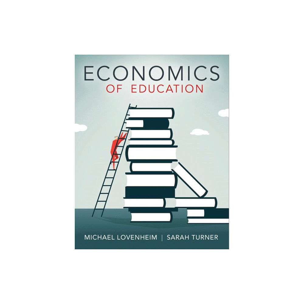 Macmillan Learning Economics of Education (häftad, eng)