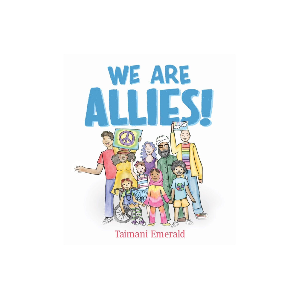 Feiwel and Friends We Are Allies! (inbunden, eng)