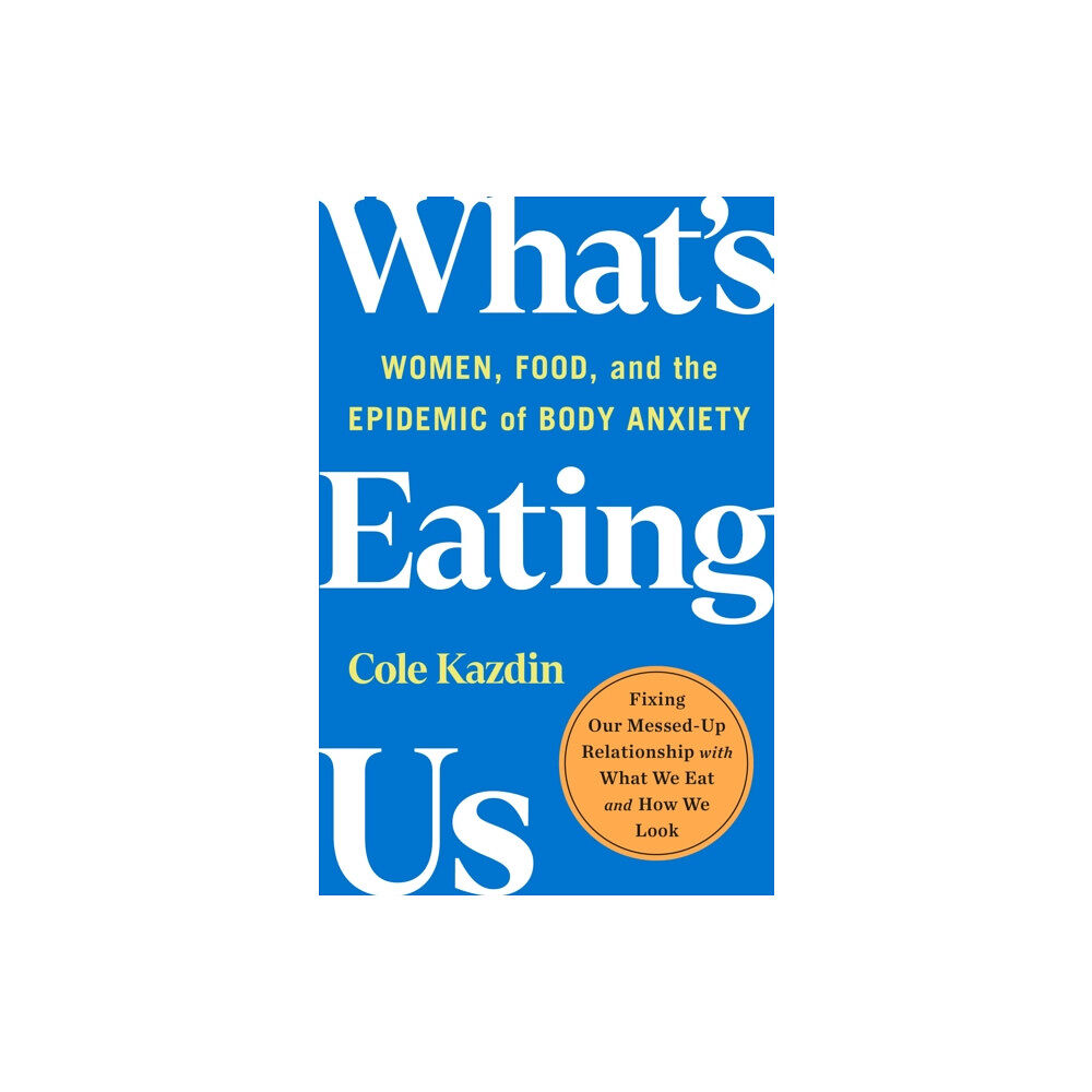 St Martin's Press What's Eating Us (häftad, eng)