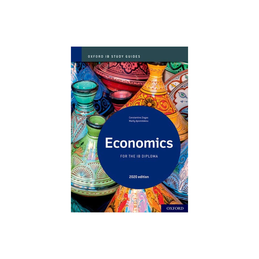 Oxford University Press Oxford IB Study Guides: Economics for the IB Diploma (häftad, eng)