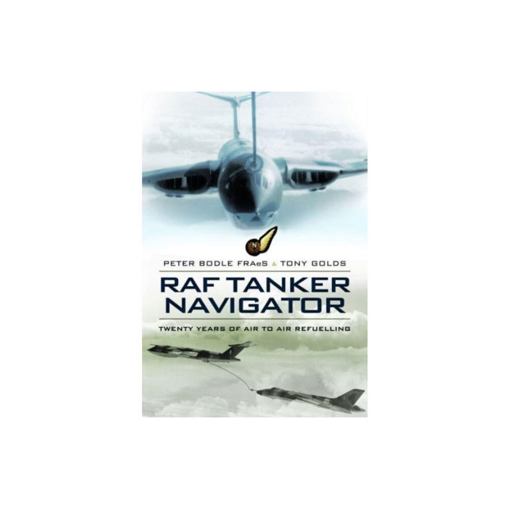 Pen & Sword Books Ltd RAF Tanker Navigator (häftad, eng)