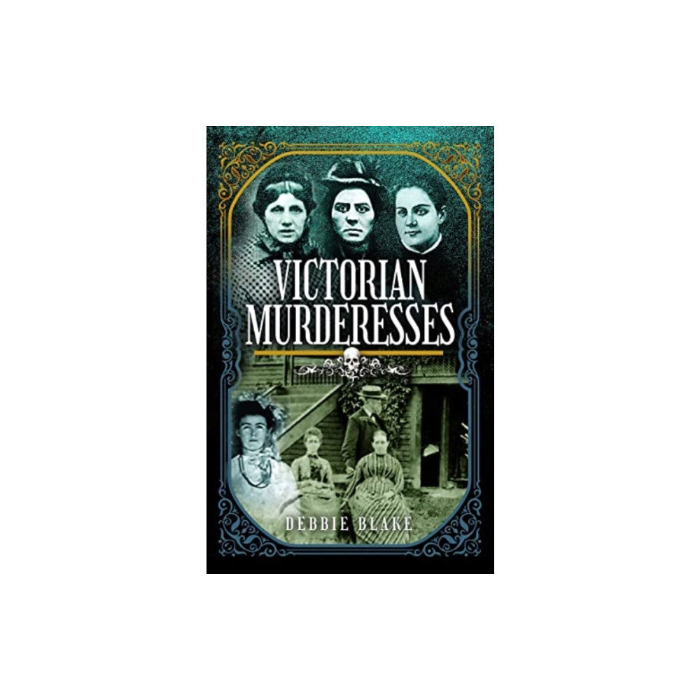 Pen & Sword Books Ltd Victorian Murderesses (inbunden, eng)