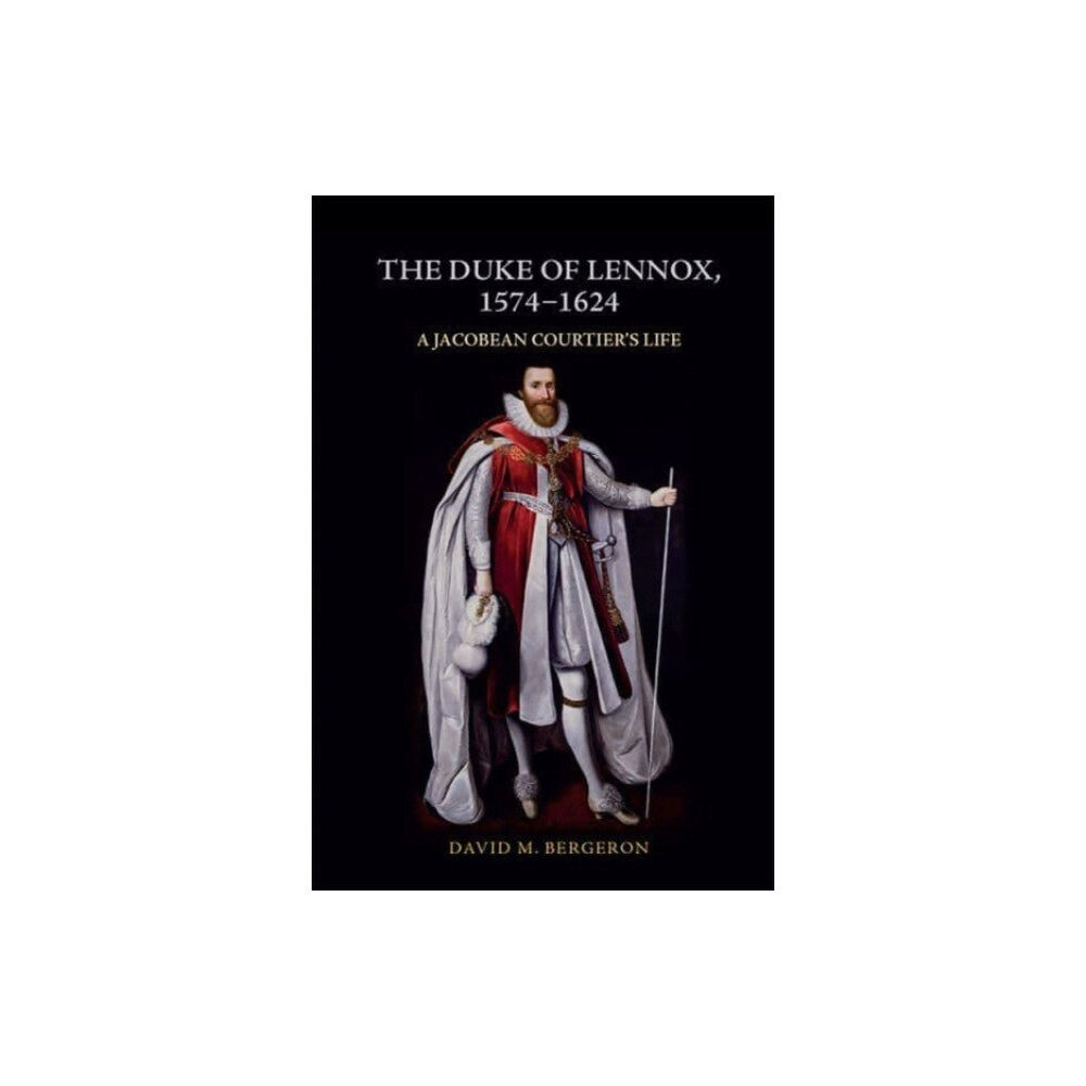 Edinburgh university press The Duke of Lennox, 1574-1624 (häftad, eng)