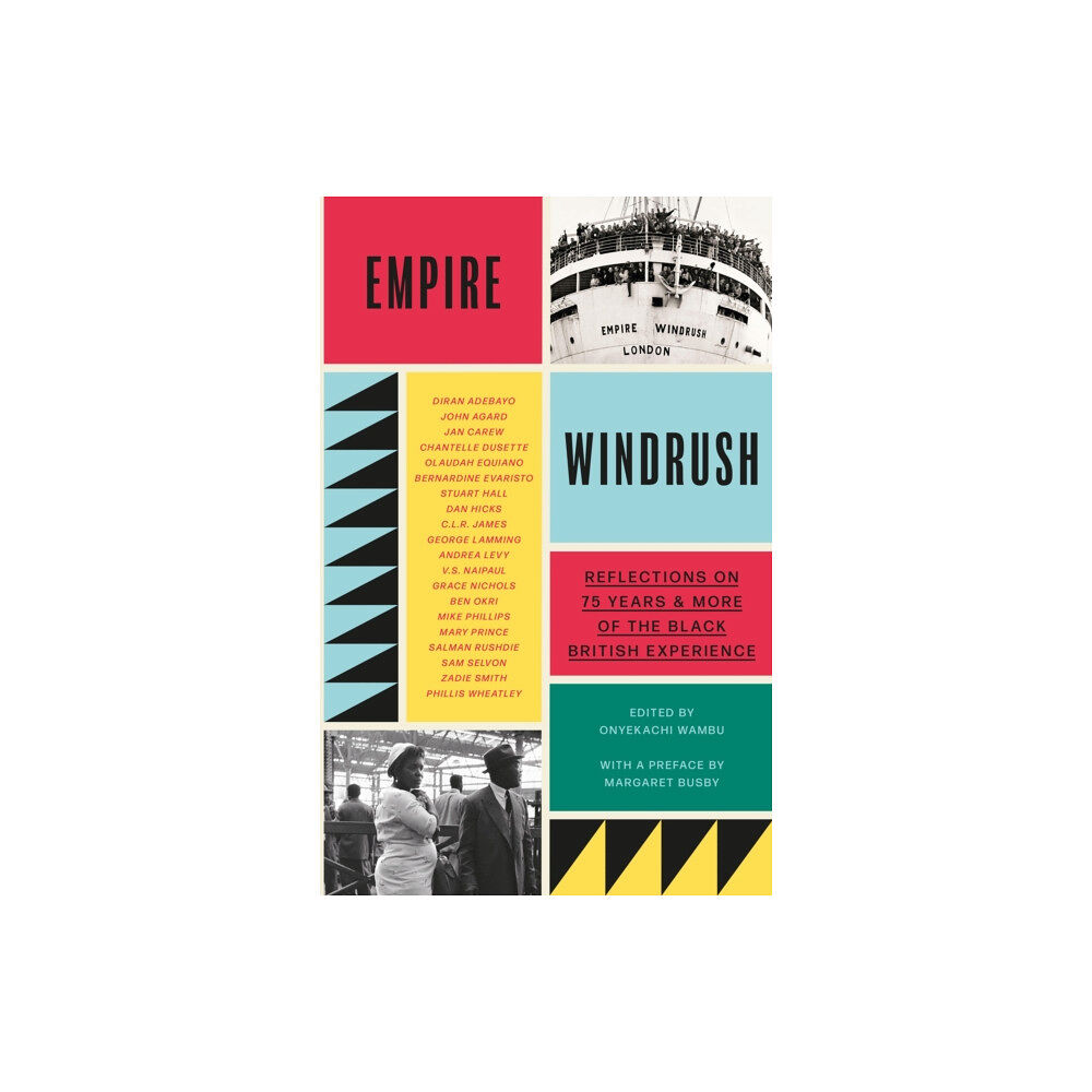 Orion Publishing Co Empire Windrush (inbunden, eng)
