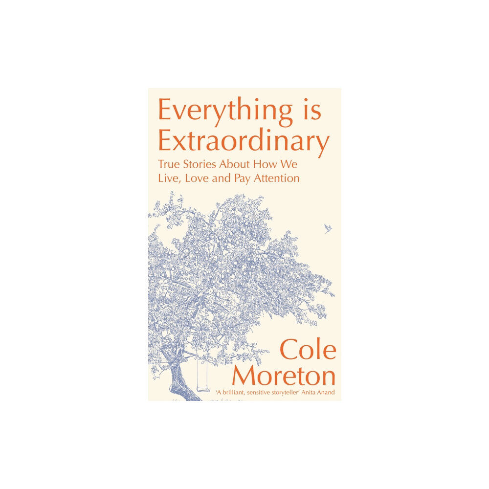 Hodder & Stoughton Everything is Extraordinary (inbunden, eng)