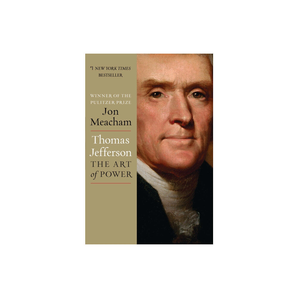 Random House USA Inc Thomas Jefferson: The Art of Power (inbunden, eng)