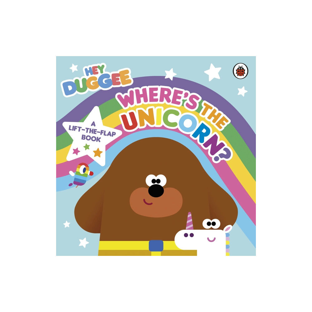 Penguin Random House Children's UK Hey Duggee: Where’s the Unicorn: A Lift-the-Flap Book (bok, board book, eng)