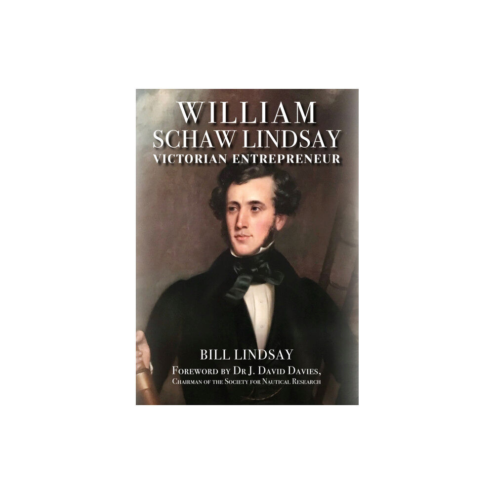 Amberley Publishing William Schaw Lindsay (inbunden, eng)