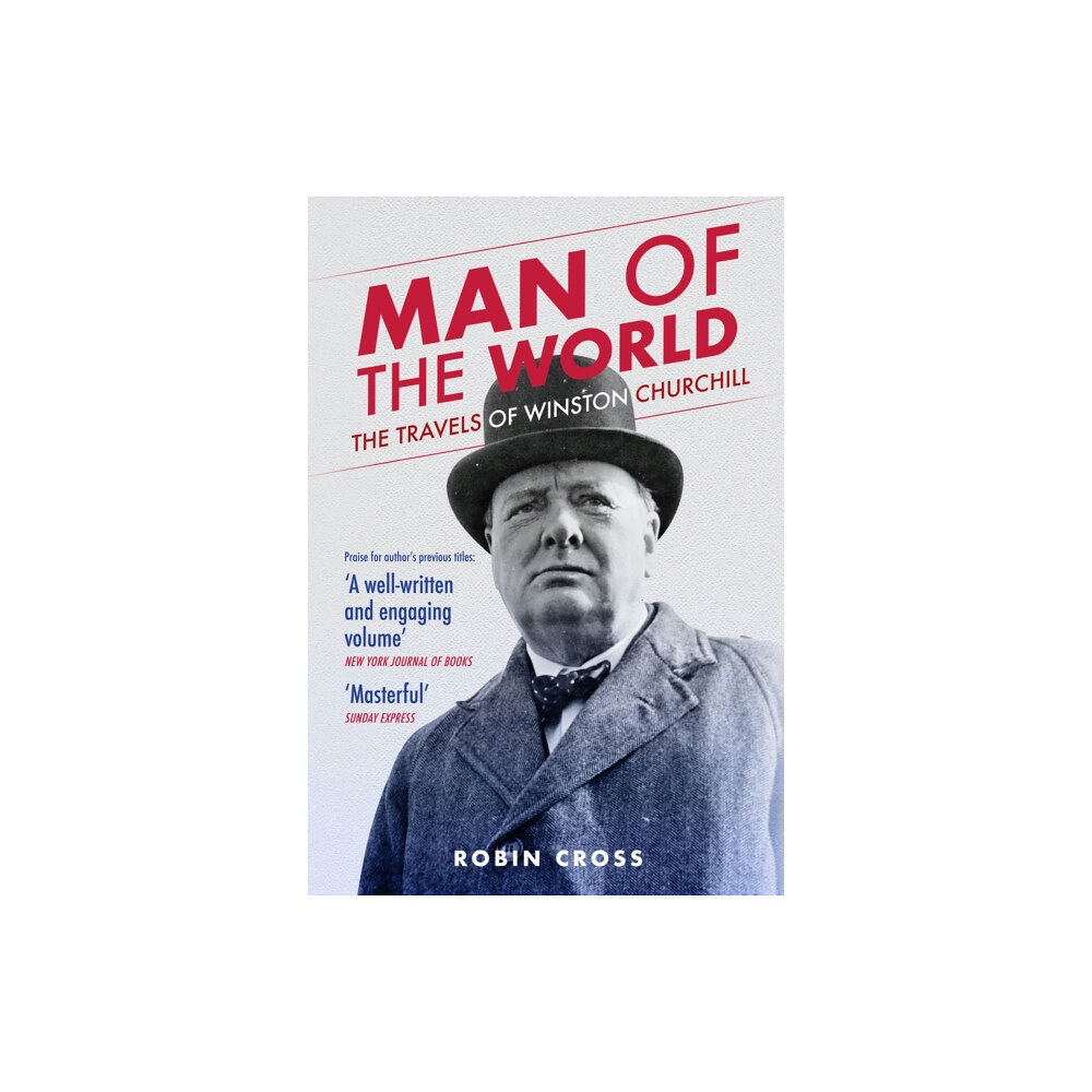 Amberley Publishing Man of the World (inbunden, eng)