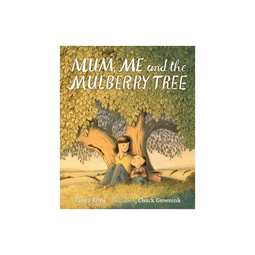 Walker Books Ltd Mum, Me and the Mulberry Tree (inbunden, eng)