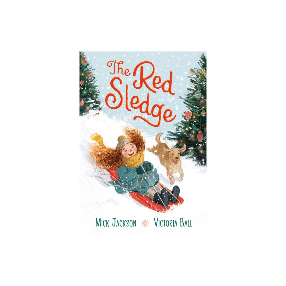 Walker Books Ltd The Red Sledge (inbunden, eng)