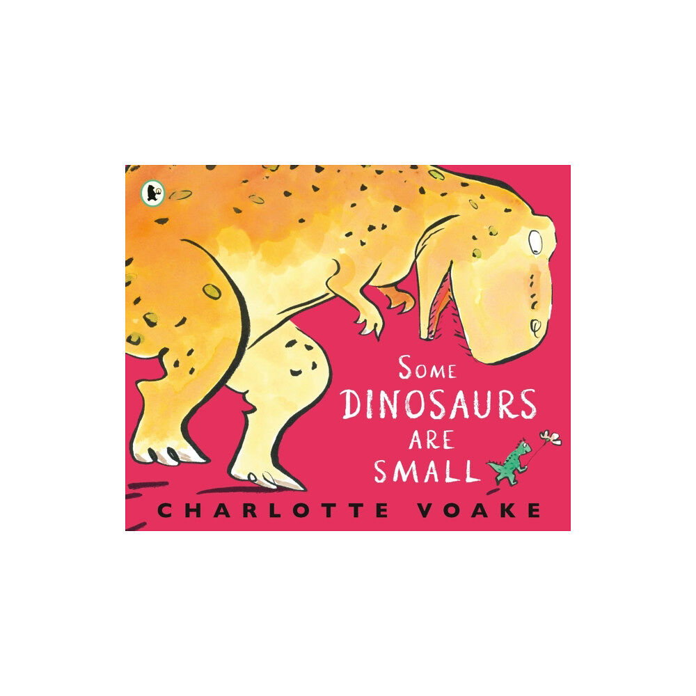 Walker Books Ltd Some Dinosaurs Are Small (häftad, eng)